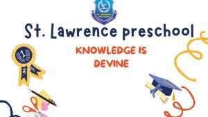 St. Lawrence preschool Marathahalli