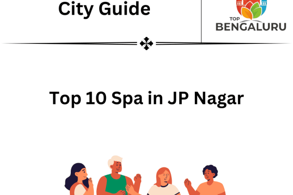 Top 10 Spa in JP Nagar