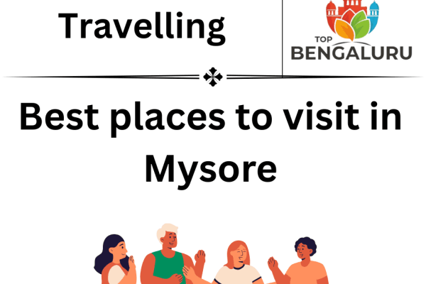 Best places to visit in Mysore