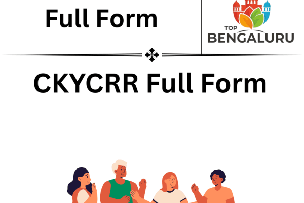 CKYCRR Full Form