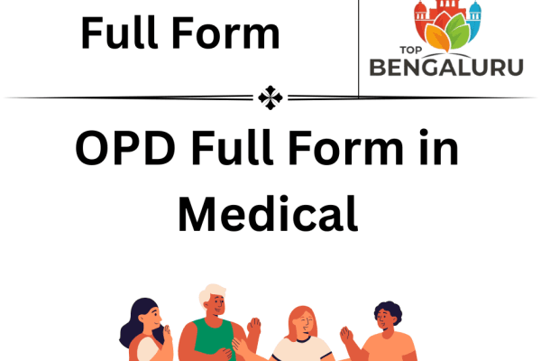 OPD Full Form in Medical