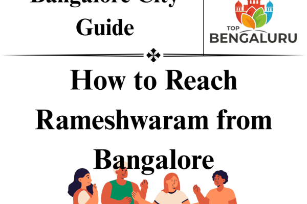 How to Reach Rameshwaram from Bangalore
